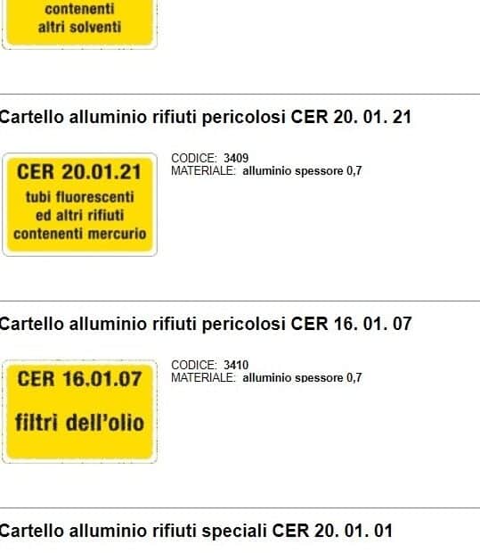 Catalogo di cartelli in alluminio per rifiuti pericolosi con i codici CER 20.01.21 tubi fluorescenti e 16.01.07 filtri dell'olio